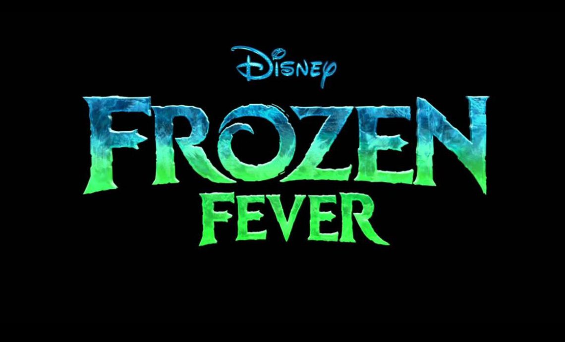 Frozen Fever – Trailer