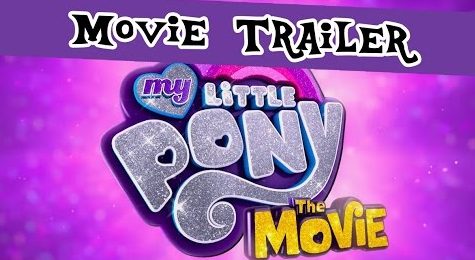My Little Pony – Trailer