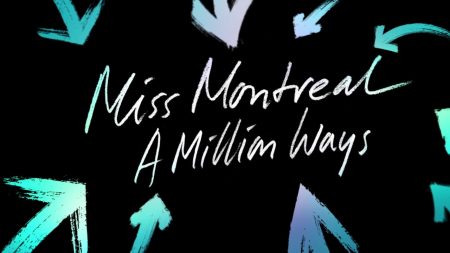 Miss Montreal – A Million Ways