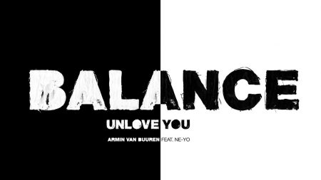 Armin van Buuren Feat. Ne-Yo – Unlove You
