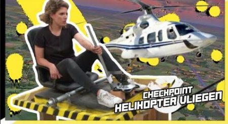 Checkpoint – Rachel Probeert Een Helikopter Te Landen!